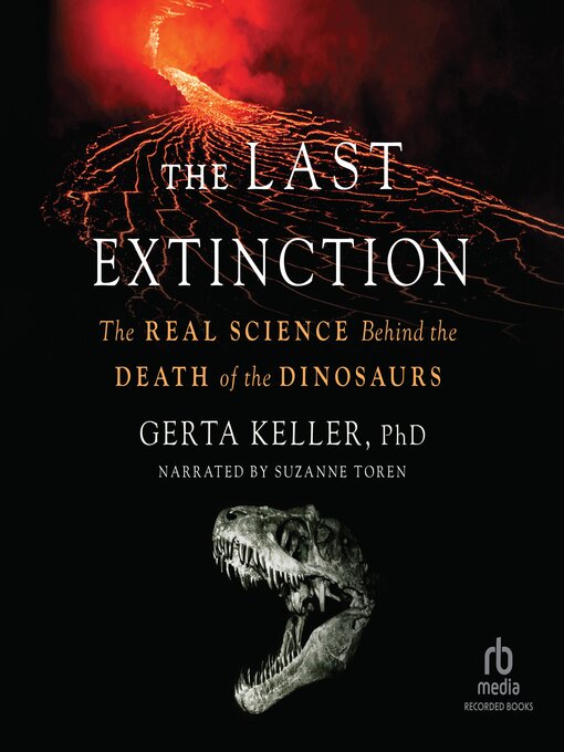 Title details for The Last Extinction by Gerta Keller, PhD - Available